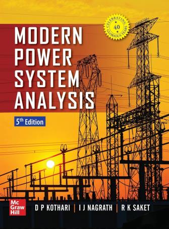 Book cover number 1 for Modern Power System Analysis written by D. P. Kothari, I. J. Nagrath, R. K. Saket published by McGraw Hill Education Private Limited