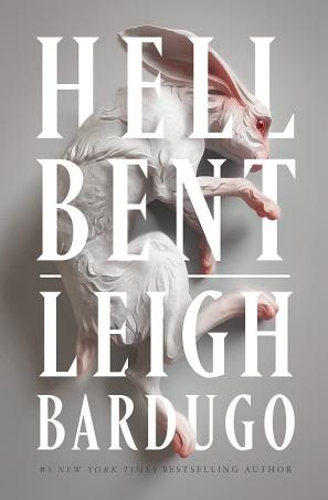 Book cover number 1 for Hell Bent written by Leigh Bardugo published by Gollancz