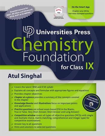 Book cover number 1 for Chemistry Foundation For Class 9 written by Atul Singhal published by Universities Press