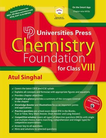 Book cover number 1 for Chemistry Foundation For Class 8 written by Atul Singhal published by Universities Press