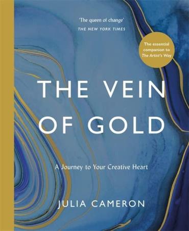 Book cover number 1 for The Vein Of Gold : A Journey To Your Creative Heart written by Julia Cameron published by Souvenir Press