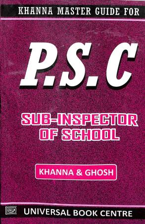 Book cover number 1 for P.S.C  Sub- Inspector Of School written by NA published by Universal Book Center