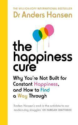 Book cover number 1 for The Happiness Cure written by Anders Hansen published by Ebury Press
