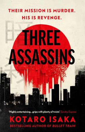 Book cover number 1 for Three Assassins written by Kotaro Isaka published by Vintage