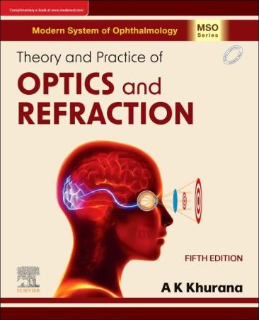 Book cover number 1 for Theory And Practice Of Optics And Refraction written by A. K. Khurana published by Elsevier