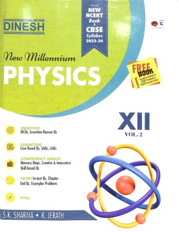 Book cover number 2 for Dinesh New Millennium Physics Class 12 Volume 1 & 2 (Set Of 3 Books) CBSE (2023-24) written by S. K. Sharma, R. Jerath published by S. Dinesh Sales Corp.