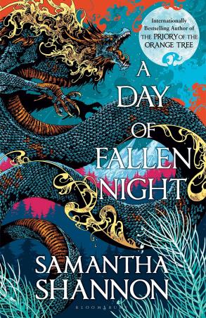 Book cover number 1 for A Day Of Fallen Night written by Samantha Shannon published by Bloomsbury Publishing
