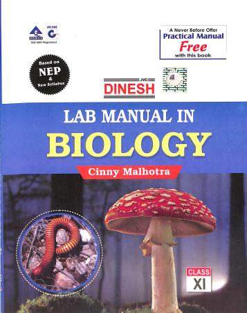 Book cover number 1 for Dinesh Lab Manual In Biology Class 11 CBSE (NEP 2020) written by Cinny Malhotra published by S. Dinesh & Co.