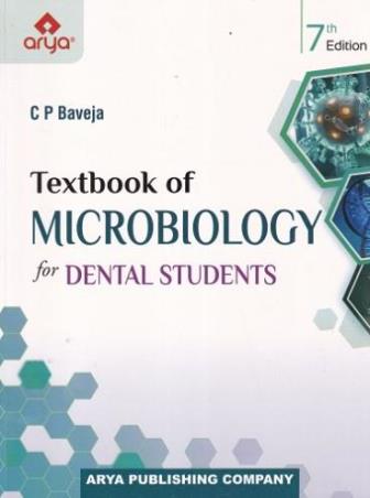 Book cover number 1 for Textbook Of Microbiology For Dental Students written by C. P. Baveja published by Arya Publishing Company