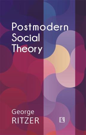 Book cover number 1 for Postmodern Social Theory written by George Ritzer published by Rawat Publications