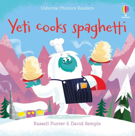 Book cover number 1 for Yeti Cooks Spaghetti written by Russell Punter published by Usborne