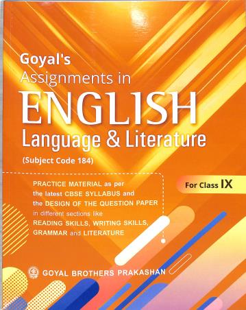Book cover number 1 for Goyal's Assignments In English Language & Literature For Class 9 (2023) written by Rama Joshi, Silky Bhatia published by Goyal Brothers Prakashan