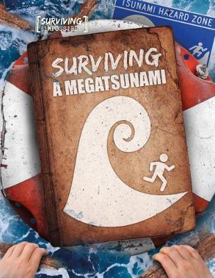 Book cover number 1 for Surviving A Megatsunami written by Madeline Tyler published by The Secret Book Company