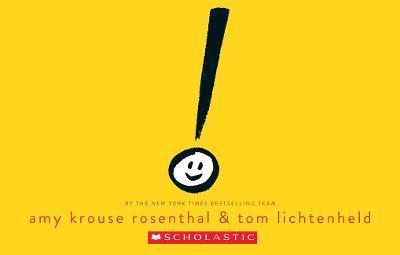 Book cover number 1 for Exclamation Mark written by Amy Krouse Rosenthal published by Scholastic