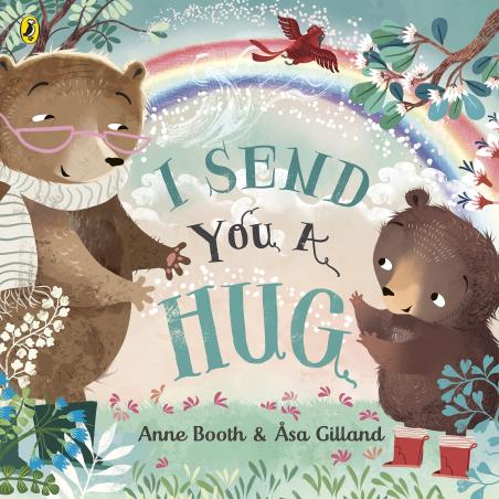 Book cover number 1 for I Send You A Hug written by Anne Booth published by Puffin