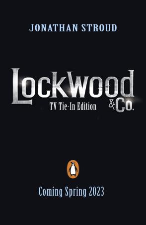 Book cover number 1 for Lockwood & Co written by Jonathan Stroud published by Penguin Books
