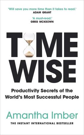 Book cover number 1 for Time Wise written by Amantha Imber published by Ebury Edge