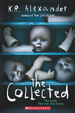 Book cover number 1 for The Collected written by K. R. Alexander published by Scholastic