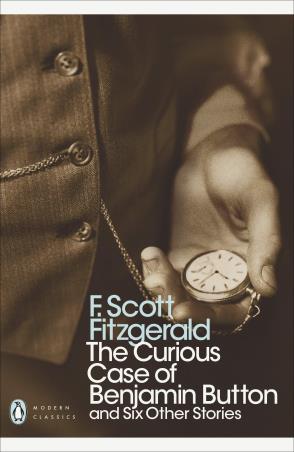 Book cover number 1 for The Curious Case Of Benjamin Button And Six Other Stories (Penguin Modern Classics) written by F. Scott Fitzgerald published by Penguin Classics