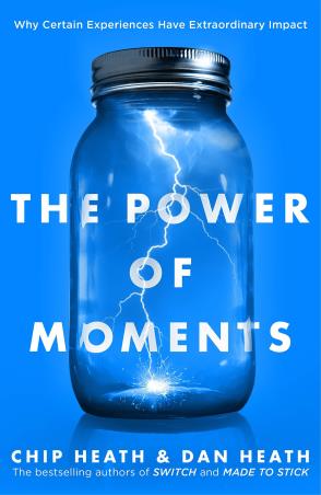 Book cover number 1 for The Power Of Moments : Why Certain Experiences Have Extraordinary Impact written by Chip Heath, Dan Heath published by Random House
