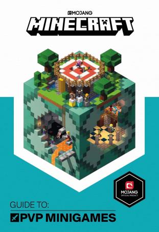Book cover number 1 for Minecraft Guide To PVP Minigames : An Official Minecraft Book From Mojang written by Mojang A. B. published by Egmont