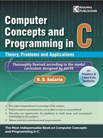 Book cover number 1 for Computer Concepts And Programming In C written by R. S. Salaria published by Khanna Book Publishing Co. (P) Ltd.