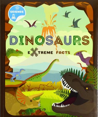Book cover number 1 for Dinosaurs (Extreme Facts) written by John Wood published by The Secret Book Company