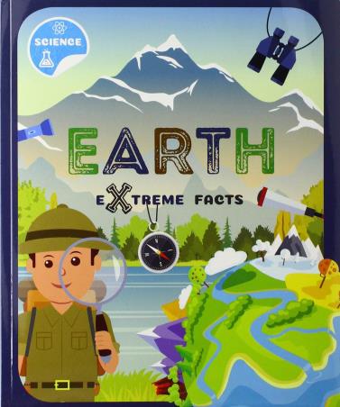 Book cover number 1 for The Earth (Extreme Facts) written by Steffi Cavell-Clarke published by The Secret Book Company