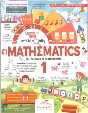 Book cover number 1 for Let's Magnify Mathematics 1 (NEP 2020 / NCF 2023) Foundational Stage written by Asha Ashok published by Learning Hill Publishers