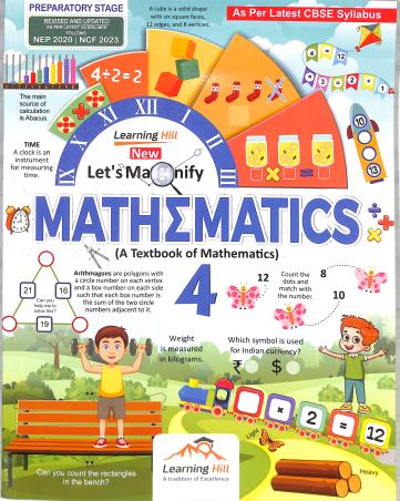 Book cover number 1 for New Let's Magnify Mathematics 4 (NEP 2020 / NCF 2023) Preparatory Stage written by Asha Ashok published by Learning Hill Publishers