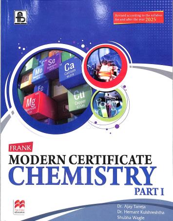 Book cover number 1 for Frank Modern Certificate Chemistry Part 1 Class 9 (2025) written by Ajay Taneja, Hemant Kulshreshtha published by Frank Bros. & Co.