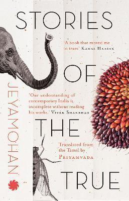 Book cover number 1 for Stories Of The True written by Jeyamohan published by Harper Collins Publishers