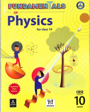 Book cover number 1 for Fundamentals Of Physics CBSE Class 10 written by Raman Preet Kaur published by Ananda Bharati Publishers