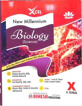 Book cover number 1 for Dinesh New Millennium Biology (Science) Class10 CBSE (NEP 2020) 2023 Edition written by K. Kumar published by S. Dinesh Sales Corp.