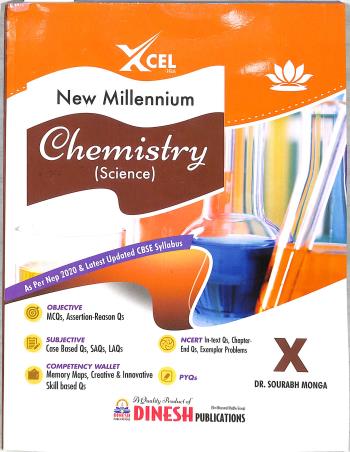 Book cover number 1 for Dinesh New Millennium Chemistry (Science) Class 10 CBSE (NEP 2020) 2023 Edition written by Sourabh Monga published by S. Dinesh Sales Corp.