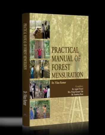 Book cover number 1 for Practical Manual Of Forest Mensuration written by Vikas Kumar published by Agri Biovet Press