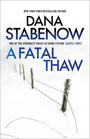 Book cover number 1 for A Fatal Thaw written by Dana Stabenow published by Head Of Zeus