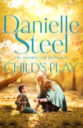 Book cover number 1 for Child's Play written by Danielle Steel published by Pan Macmillan