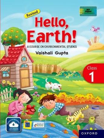 Book cover number 1 for Revised Hello Earth! Class 1 : A Course On Environmental Studies (NEP 2020) written by Vaishali Gupta published by Oxford University Press