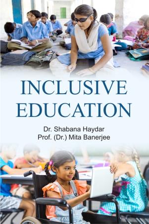 Book cover number 1 for Inclusive Education written by Mita Banerjee, Shabana Haydar published by Kunal Books