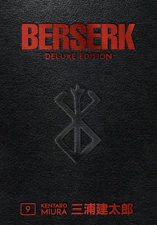 Book cover number 1 for Berserk Deluxe Edition : Volume 9 written by Kentaro Miura published by Dark Horse Books