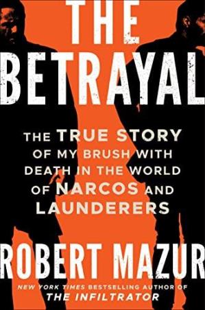 Book cover number 1 for The Betrayal written by Robert Mazur published by Icon Books