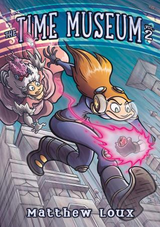 Book cover number 1 for The Time Museum Volume 2 written by Matthew Loux published by First Second