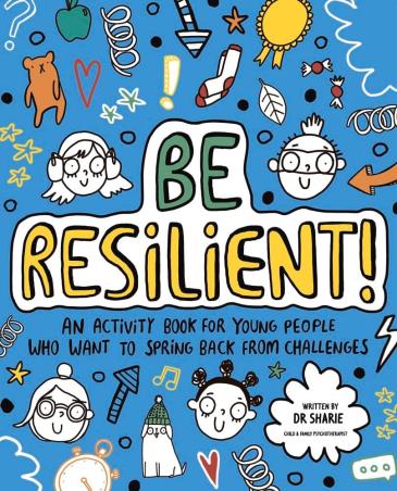 Book cover number 1 for Be Resilient! written by Sharie Coombes published by Studio Press