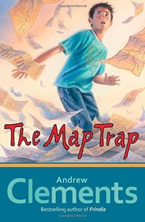 Book cover number 1 for The Map Trap written by Andrew Clements, Dan Andreasen published by Atheneum Books