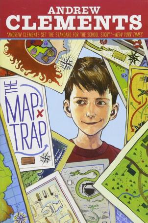 Book cover number 1 for The Map Trap written by Andrew Clements, Dan Andreasen published by Atheneum Books