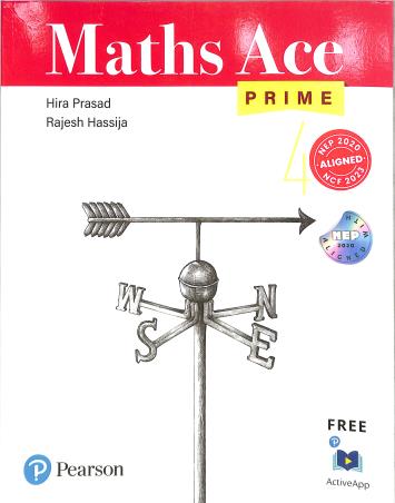 Book cover number 1 for Maths Ace Prime Class 4 (NEP 2020 / NCF 2023) written by Hira Prasad, Rajesh Hassija published by Pearson Education