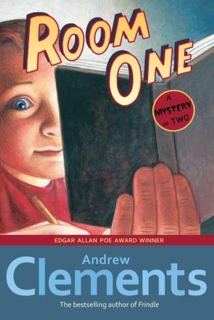 Book cover number 1 for Room One : A Mystery Or Two written by Andrew Clements published by Simon & Schuster