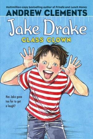 Book cover number 1 for Jake Drake Class Clown written by Andrew Clements published by Simon & Schuster