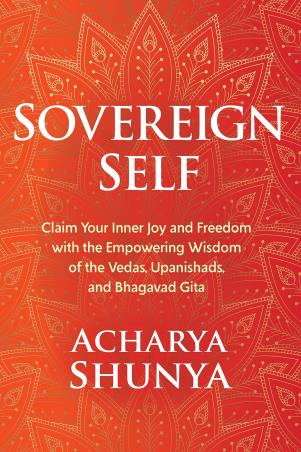 Book cover number 1 for Sovereign Self written by Acharya Shunya published by Sounds True